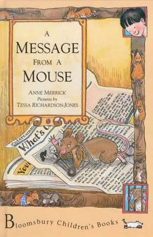 Merrick, A: Message from a Mouse de ANNE MERRICK