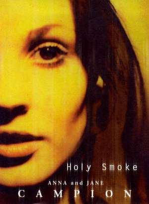 Holy Smoke de Jane Campion