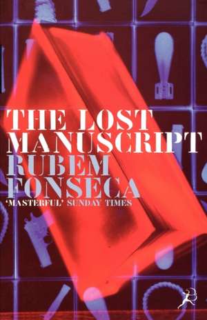 The Lost Manuscript de Rubem Fonseca