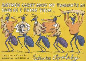 Antmen Carry Away My Thoughts de Steven Appleby