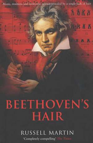 Beethoven's Hair de Russell Martin