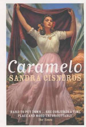 Caramelo de Sandra Cisneros