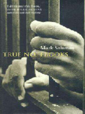 True Notebooks de Mark Salzman