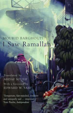 I Saw Ramallah de Mourid Barghouti