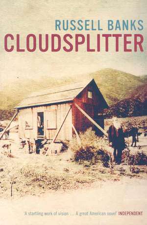 Cloudsplitter de Russell Banks