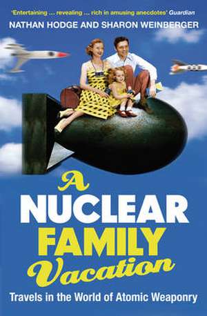 Nuclear Family Vacation de Nathan Hodge