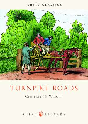 Turnpike Roads de Geoffrey N. Wright