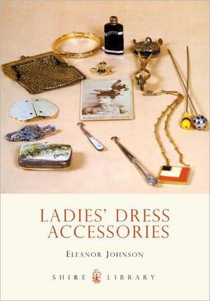 Ladies Dress Accessories de Eleanor Johnson