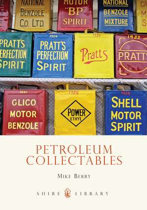 Petroleum Collectables de Mike Berry