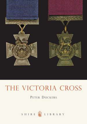 The Victoria Cross de Peter Duckers