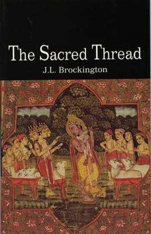 The Sacred Thread de John Brockington