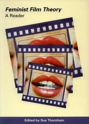 Feminist Film Theory de Sue Thornham