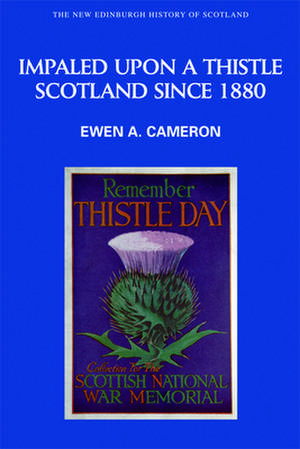 Impaled Upon a Thistle de Ewen A. Cameron