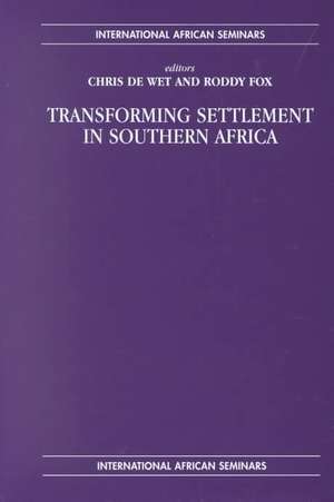 Transforming Settlement in Southern Africa: Re-Reading Brian Barry's Justice as Impartiality de Chris De Wet