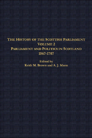 The History of the Scottish Parliament de Keith M. Brown