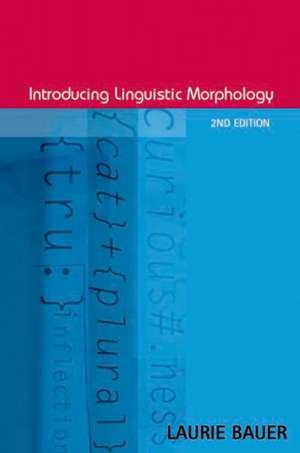 Introducing Linguistic Morphology de Laurie Bauer