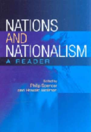 Nations and Nationalism de Philip Spencer