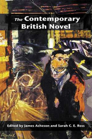 Contemporary British Novel de James Acheson