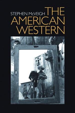 The American Western de Stephen McVeigh