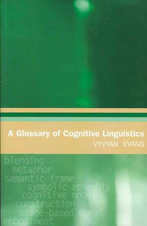 Glossary of Cognitive Linguistics de Vyvyan Evans