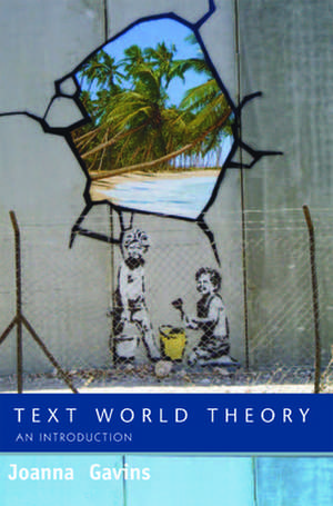 Text World Theory de Joanna Gavins