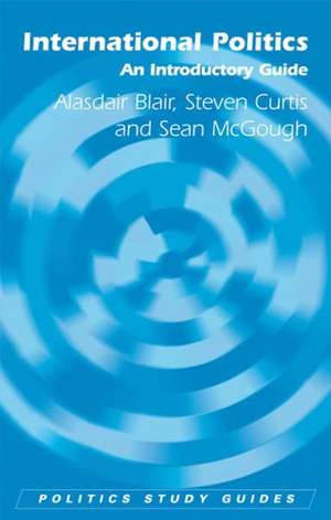 International Politics de Alasdair Blair