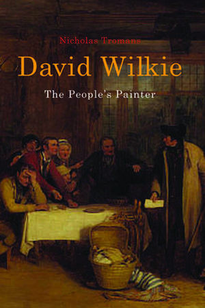 David Wilkie de Nicholas Tromans