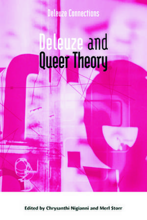 Deleuze and Queer Theory de Chrysanthi Nigianni