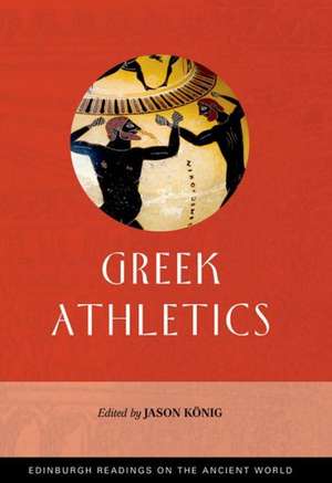 Greek Athletics de Jason Konig