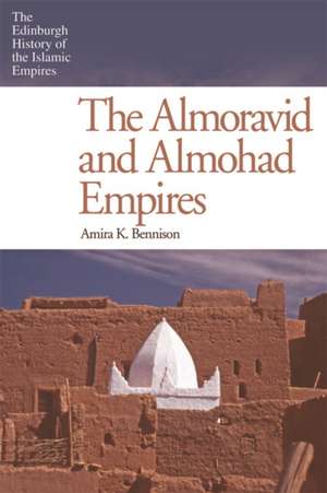 The Almoravid and Almohad Empires de Burton