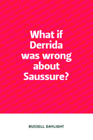 What If Derrida Was Wrong about Saussure?: The Geo-Televisual Aesthetic de Russell Daylight