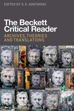 The Beckett Critical Reader de S.E. Gontarski