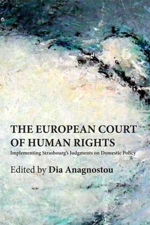 The European Court of Human Rights de Dia Anagnostou