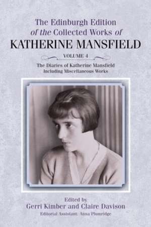 The Diaries of Katherine Mansfield de KIMBER GERRI AND SMI