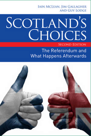 Scotland's Choices de Iain McLean