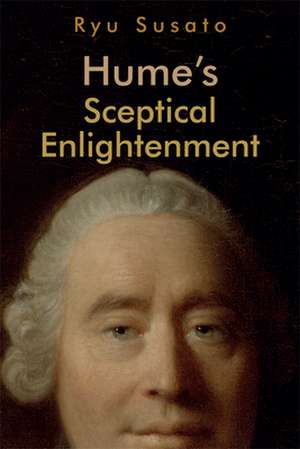 Hume's Sceptical Enlightenment de Ryu Susato