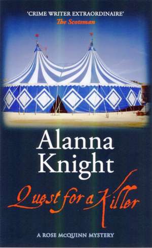 Quest For A Killer de Alanna Knight