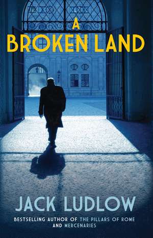 A Broken Land de Jack Ludlow