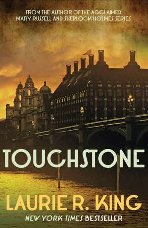 Touchstone de Laurie R. King