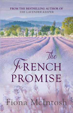 The French Promise de Fiona McIntosh