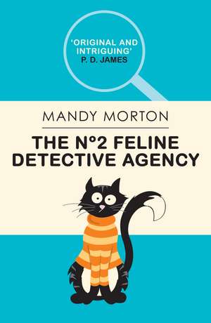 The No 2 Feline Detective Agency de Mandy Morton