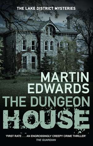 The Dungeon House de Martin Edwards