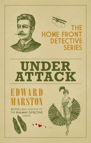 Under Attack de Edward Marston