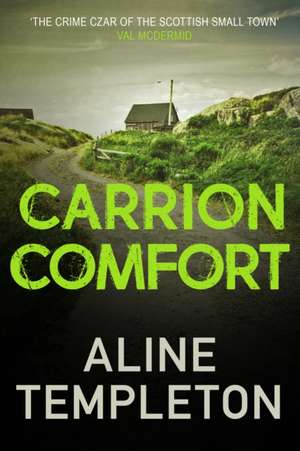 Carrion Comfort de Aline Templeton