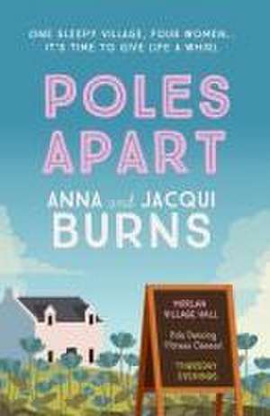 Poles Apart de Anna Burns