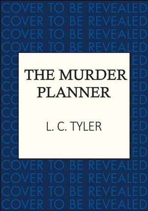 The Murder Planner de LC Tyler