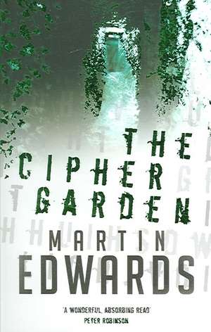 The Cipher Garden de Martin Edwards