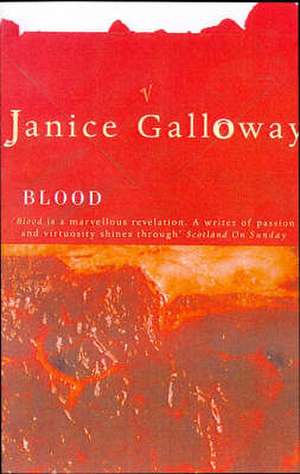 Blood de Janice Galloway