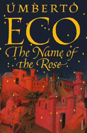 The Name of the Rose de Umberto Eco