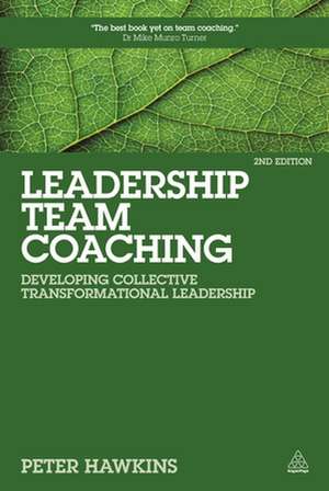 Leadership Team Coaching de Peter Hawkins